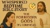 Whispered Bedtime Bible Story: The Forbidden Gods Of 2 Chronicles