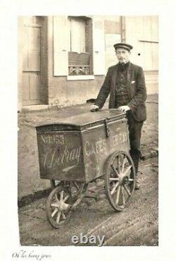 Ets Cafés Debray ancienne carriole de colporteur vers 1900